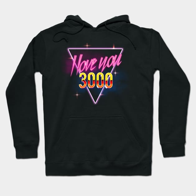 I love you 3000 Hoodie by EnchantedTikiTees